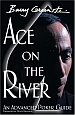 Ace On The River by Barry Greenstein